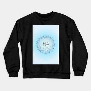 Focus on the Good Positive Blue Aura Energy Crewneck Sweatshirt